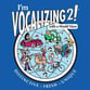 I'm Vocalizing 2! book cover